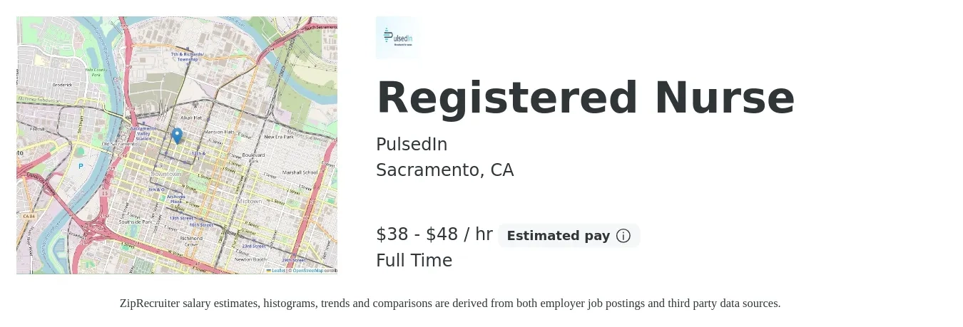 PulsedIn job posting for a Registered Nurse in Sacramento, CA with a salary of $40 to $50 Hourly with a map of Sacramento location.