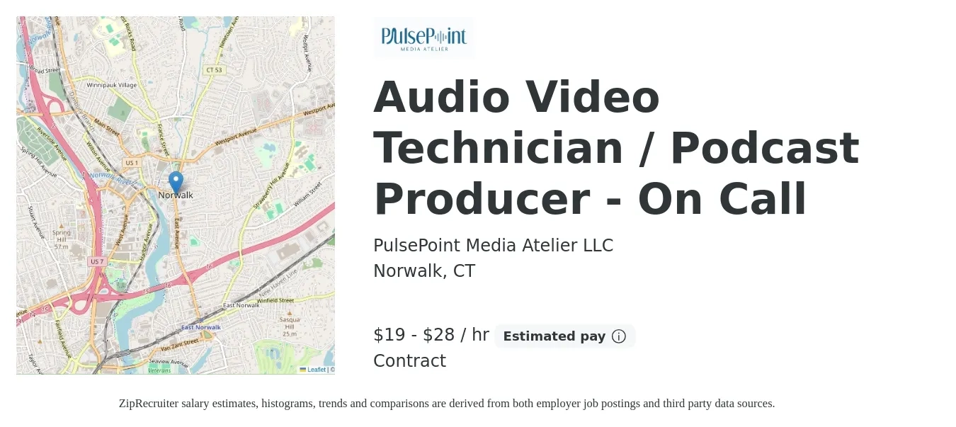 PulsePoint Media Atelier LLC job posting for a Audio Video Technician / Podcast Producer - On Call in Norwalk, CT with a salary of $20 to $30 Hourly with a map of Norwalk location.