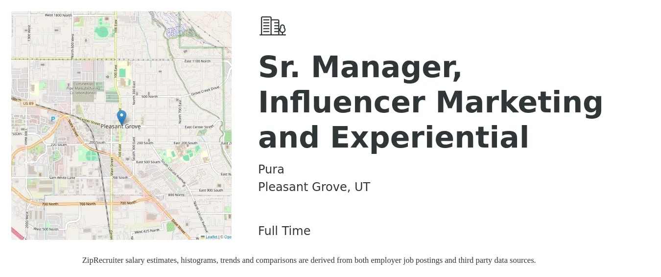 Pura job posting for a Sr. Manager, Influencer Marketing and Experiential in Pleasant Grove, UT with a salary of $81,200 to $118,200 Yearly with a map of Pleasant Grove location.