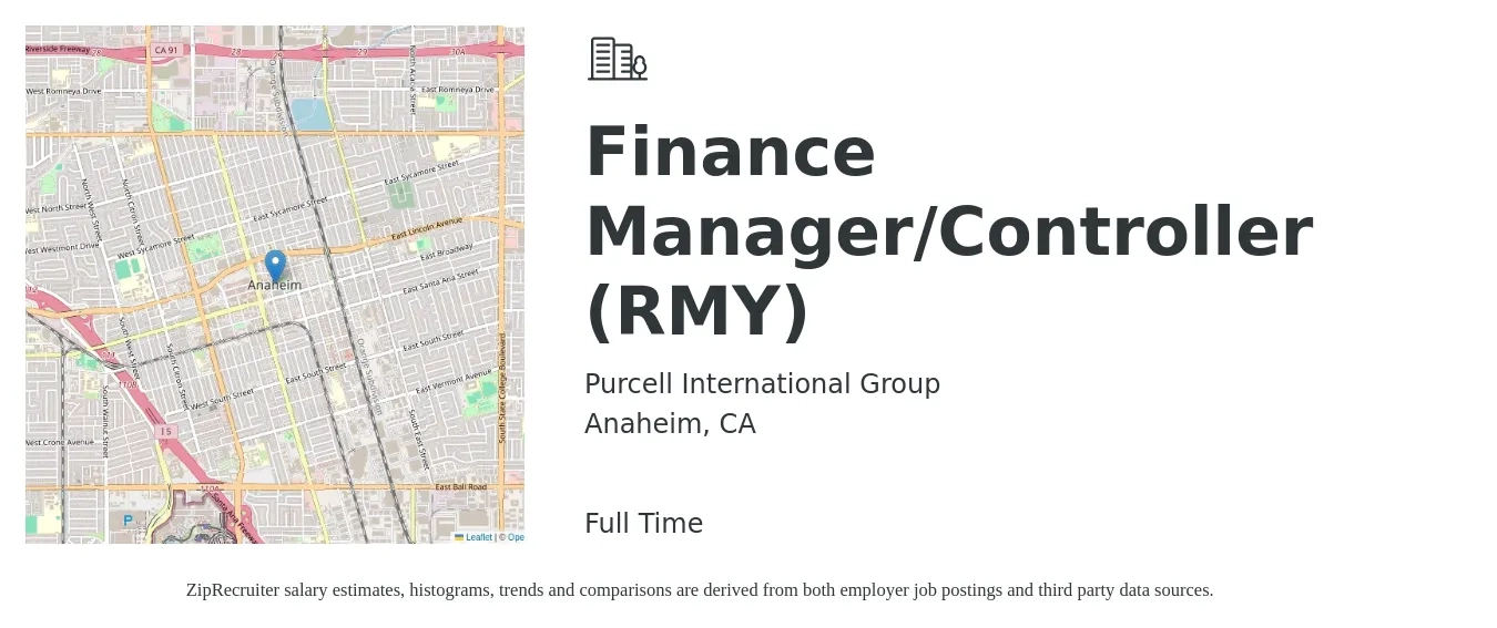 Purcell International Group job posting for a Finance Manager/Controller (RMY) in Anaheim, CA with a salary of $98,900 to $175,900 Yearly with a map of Anaheim location.