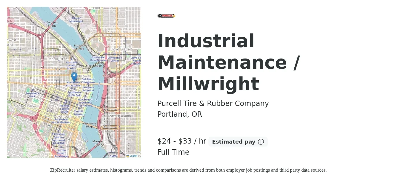 Purcell Tire & Rubber Company job posting for a Industrial Maintenance / Millwright in Portland, OR with a salary of $25 to $35 Hourly with a map of Portland location.