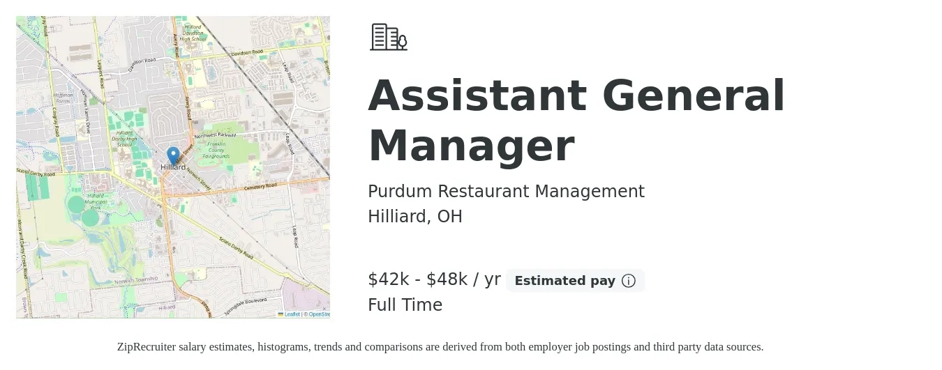 Purdum Restaurant Management job posting for a Assistant General Manager in Hilliard, OH with a salary of $42,000 to $48,000 Yearly with a map of Hilliard location.