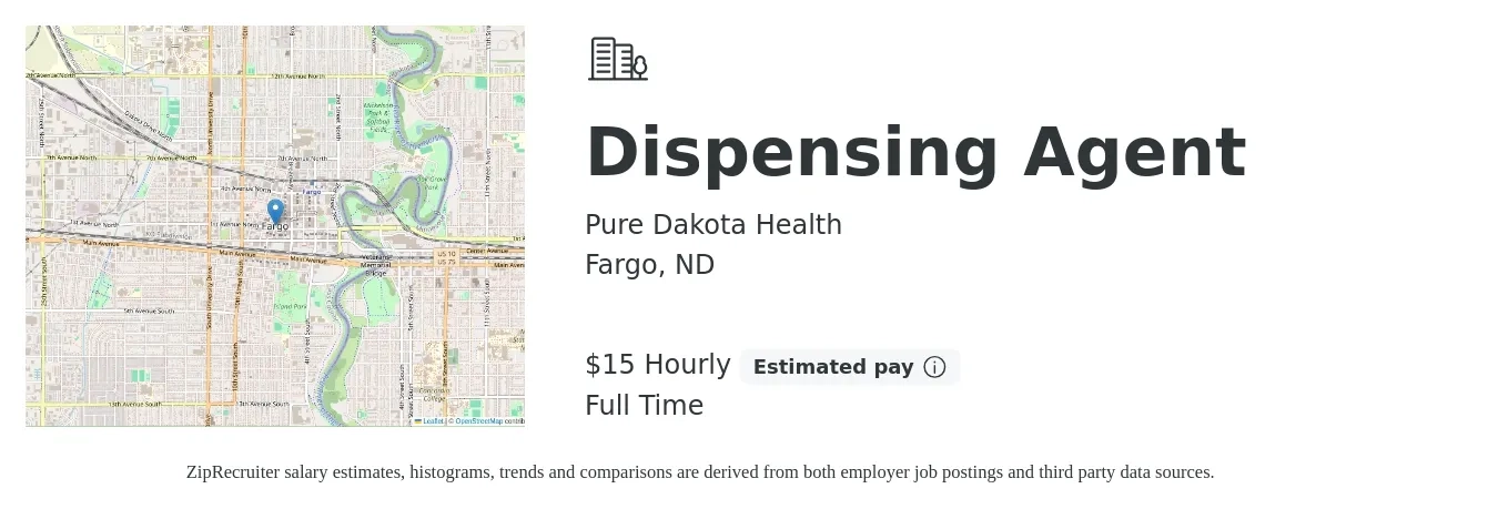 Pure Dakota Health job posting for a Dispensing Agent in Fargo, ND with a salary of $16 Hourly with a map of Fargo location.