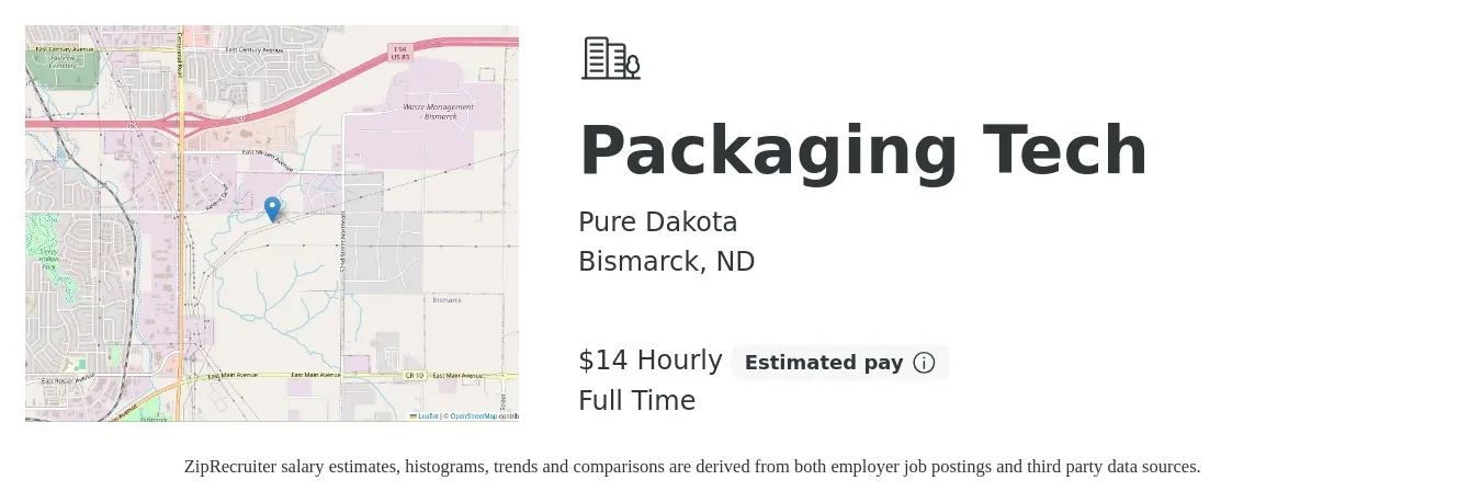 Pure Dakota job posting for a Packaging Tech in Bismarck, ND with a salary of $15 Hourly with a map of Bismarck location.