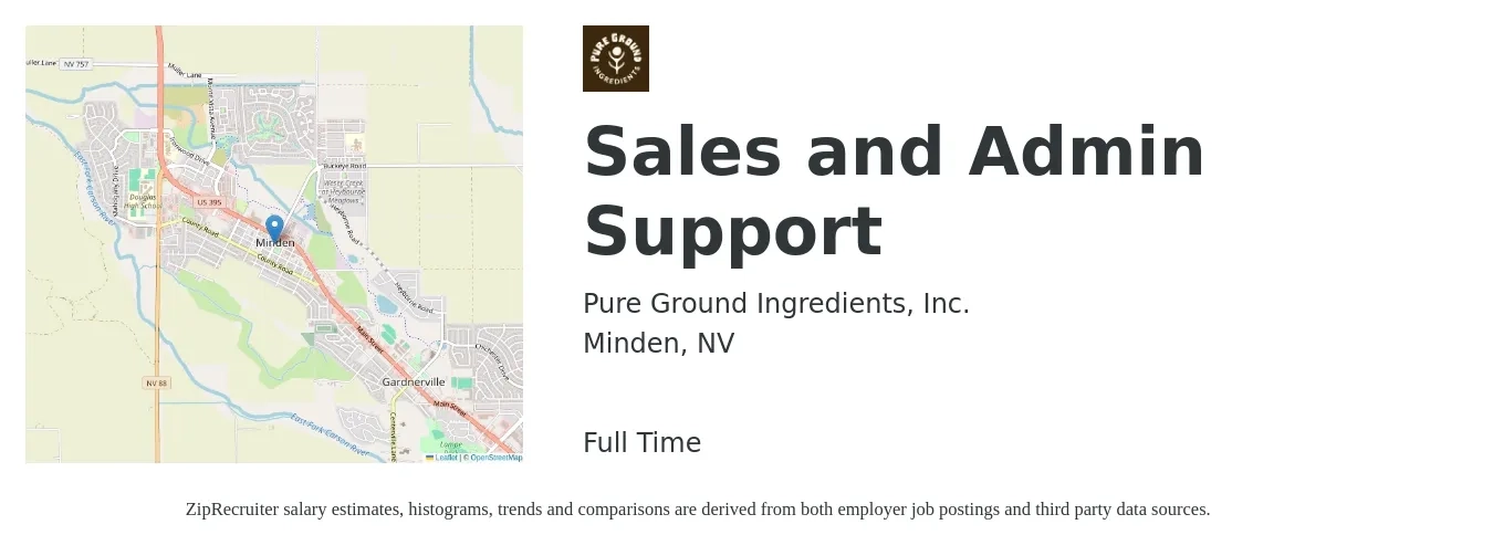 Pure Ground Ingredients, Inc. job posting for a Sales and Admin Support in Minden, NV with a salary of $21 to $26 Hourly with a map of Minden location.