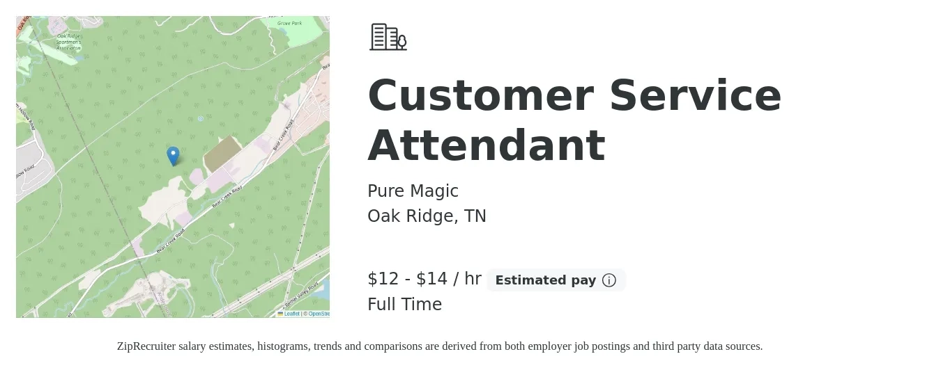 Pure Magic job posting for a Customer Service Attendant in Oak Ridge, TN with a salary of $13 to $15 Hourly with a map of Oak Ridge location.