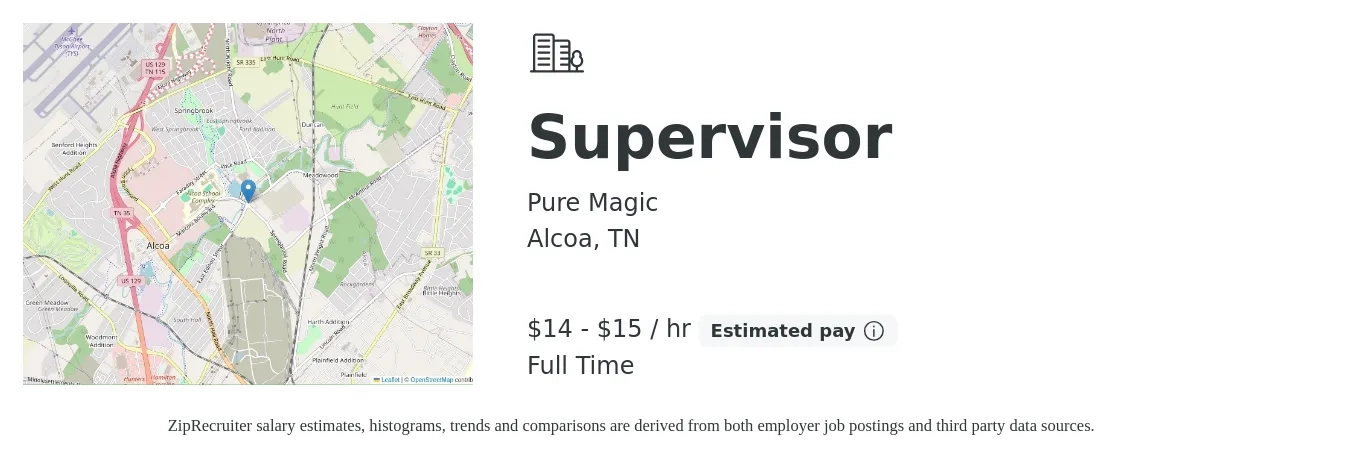 Pure Magic job posting for a Supervisor in Alcoa, TN with a salary of $15 to $16 Hourly with a map of Alcoa location.