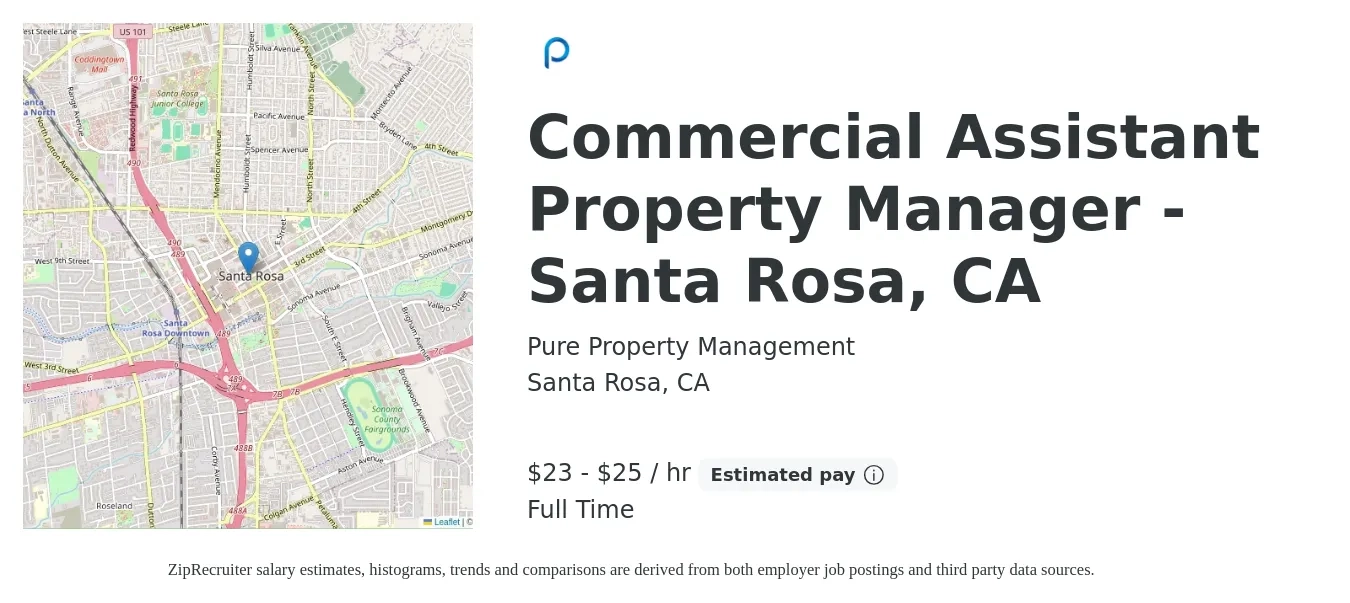 Pure Property Management job posting for a Commercial Assistant Property Manager - Santa Rosa, CA in Santa Rosa, CA with a salary of $24 to $26 Hourly with a map of Santa Rosa location.