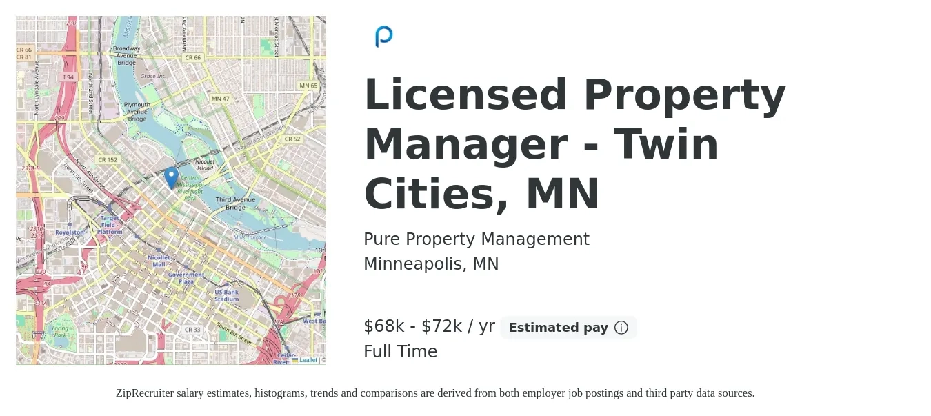 Pure Property Management job posting for a Licensed Property Manager - Twin Cities, MN in Minneapolis, MN with a salary of $68,000 to $72,000 Yearly with a map of Minneapolis location.