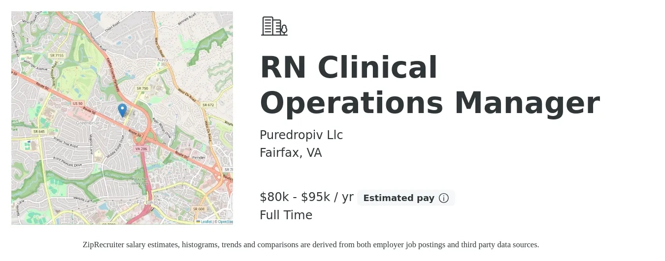 Puredropiv Llc job posting for a RN Clinical Operations Manager in Fairfax, VA with a salary of $80,000 to $95,000 Yearly with a map of Fairfax location.