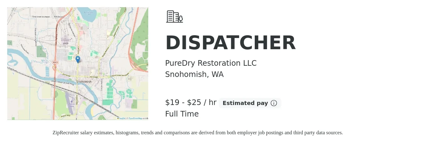 PureDry Restoration LLC job posting for a DISPATCHER in Snohomish, WA with a salary of $20 to $26 Hourly with a map of Snohomish location.