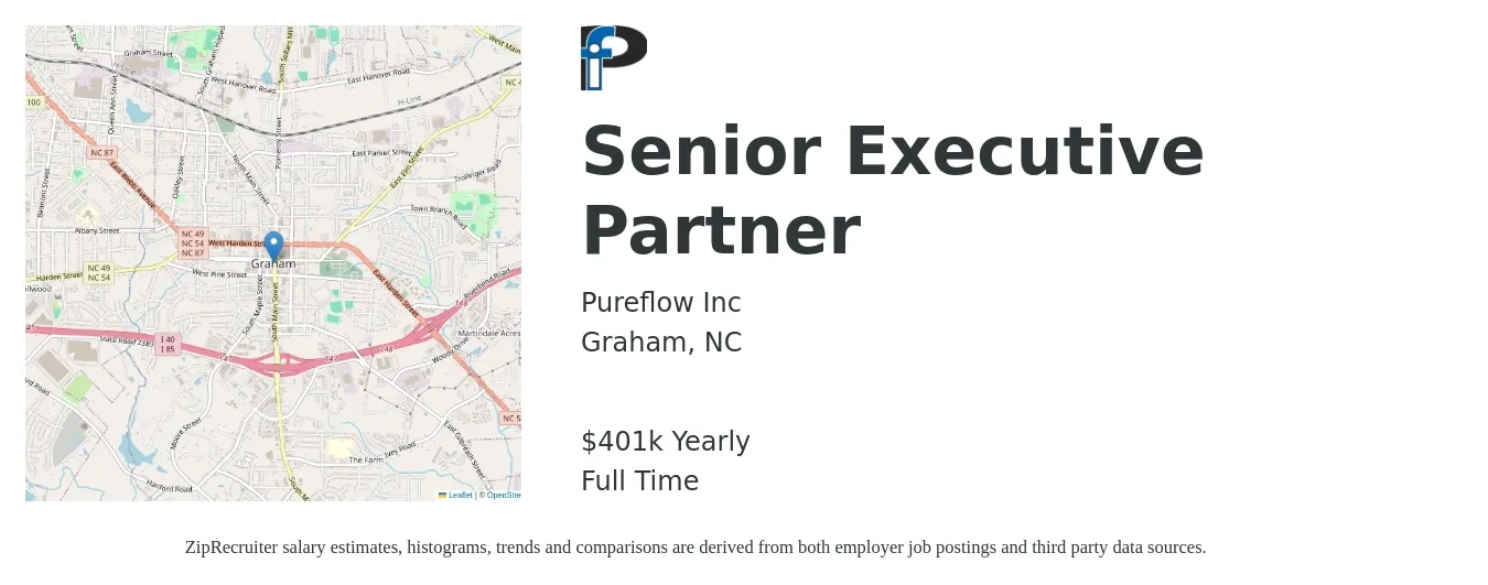 Pureflow Inc job posting for a Senior Executive Partner in Graham, NC with a salary of $401,000 Yearly with a map of Graham location.