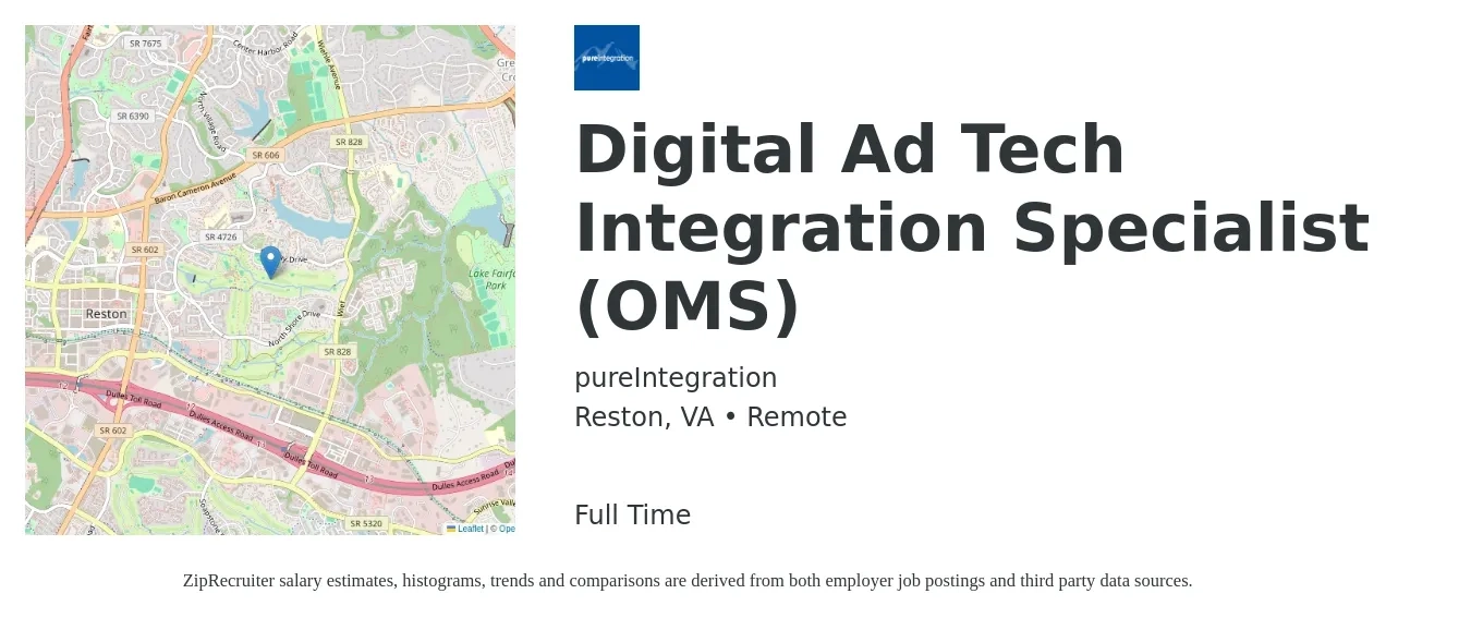 pureIntegration job posting for a Digital Ad Tech Integration Specialist (OMS) in Reston, VA with a salary of $120,000 to $140,000 Yearly with a map of Reston location.