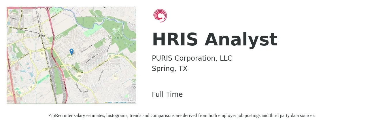 PURIS Corporation, LLC job posting for a HRIS Analyst in Spring, TX with a salary of $63,600 to $98,000 Yearly with a map of Spring location.