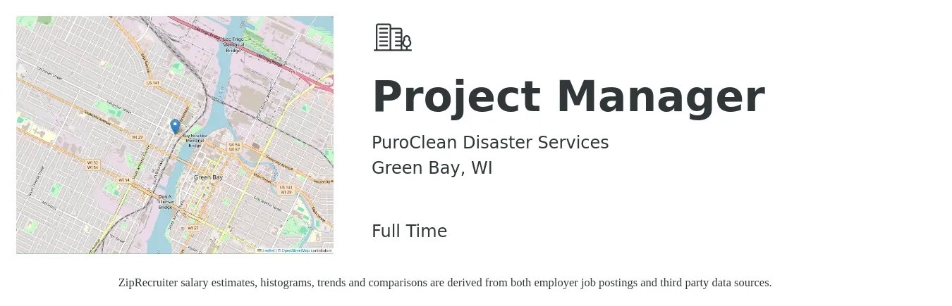 PuroClean Disaster Services job posting for a Project Manager in Green Bay, WI with a salary of $76,400 to $119,600 Yearly with a map of Green Bay location.