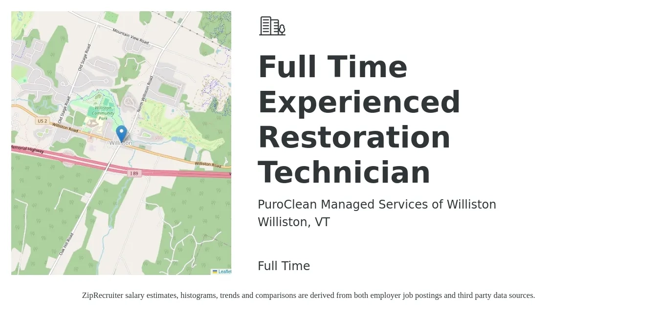 PuroClean Managed Services of Williston job posting for a Full Time Experienced Restoration Technician in Williston, VT with a salary of $23 to $30 Weekly with a map of Williston location.