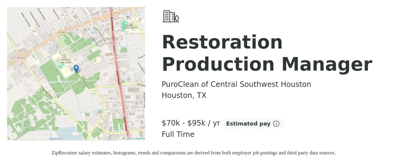 PuroClean of Central Southwest Houston job posting for a Restoration Production Manager in Houston, TX with a salary of $70,000 to $95,000 Yearly with a map of Houston location.