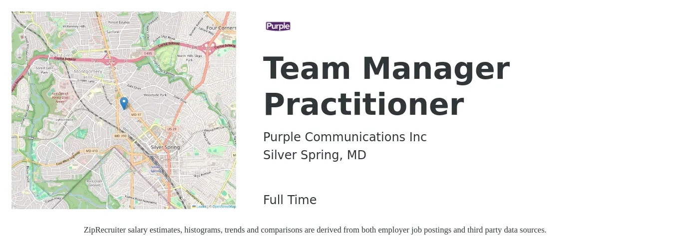 Purple Communications Inc job posting for a Team Manager Practitioner in Silver Spring, MD with a salary of $113,400 to $136,600 Yearly with a map of Silver Spring location.