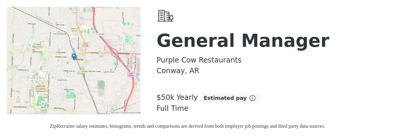 Purple Cow Restaurants job posting for a General Manager in Conway, AR with a salary of $50,000 Yearly with a map of Conway location.