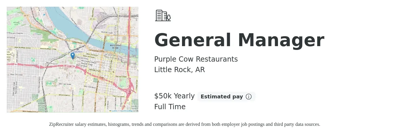 Purple Cow Restaurants job posting for a General Manager in Little Rock, AR with a salary of $50,000 Yearly with a map of Little Rock location.