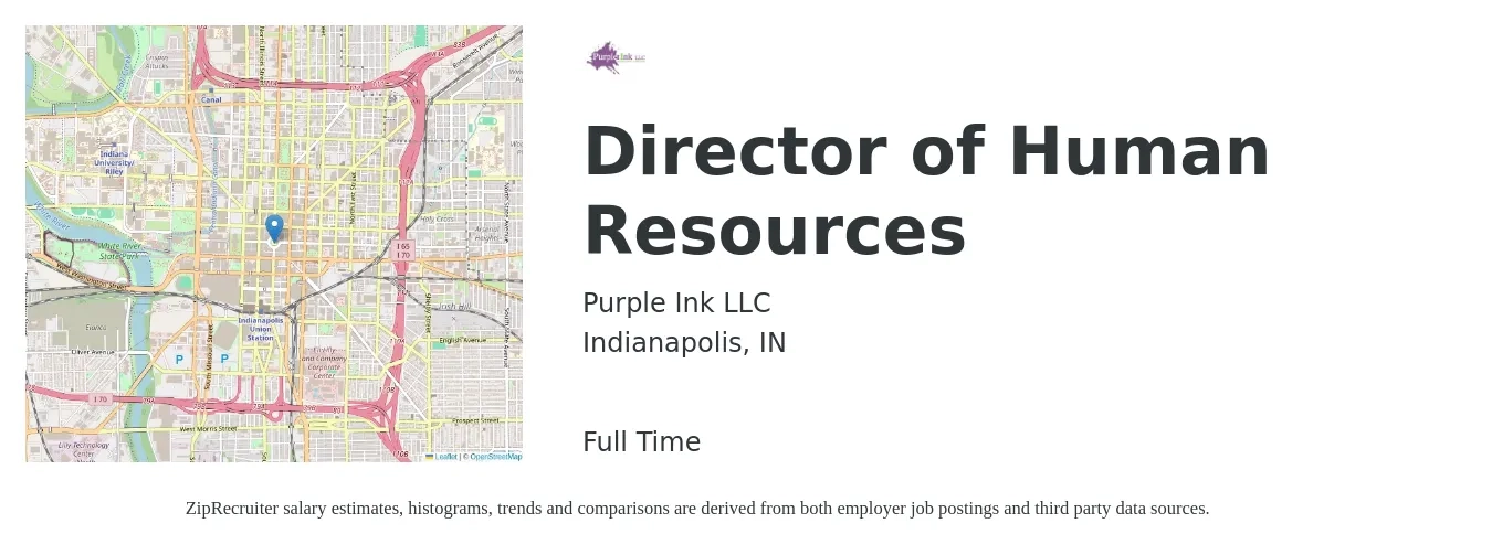 Purple Ink LLC job posting for a Director of Human Resources in Indianapolis, IN with a salary of $84,600 to $130,500 Yearly with a map of Indianapolis location.