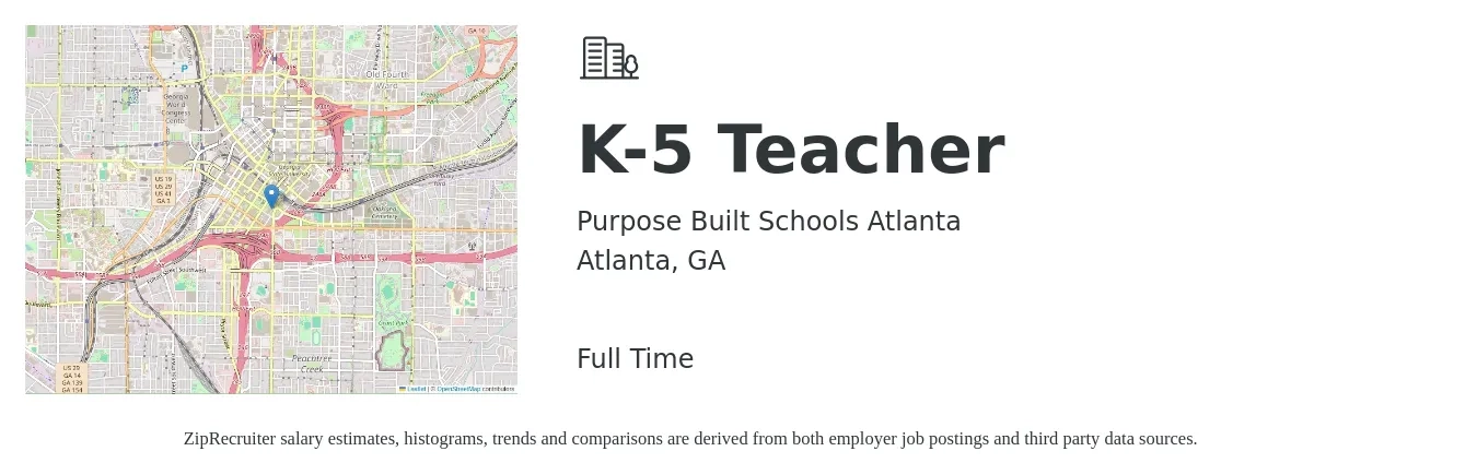 Purpose Built Schools Atlanta job posting for a K-5 Teacher in Atlanta, GA with a salary of $38,600 to $52,000 Yearly with a map of Atlanta location.