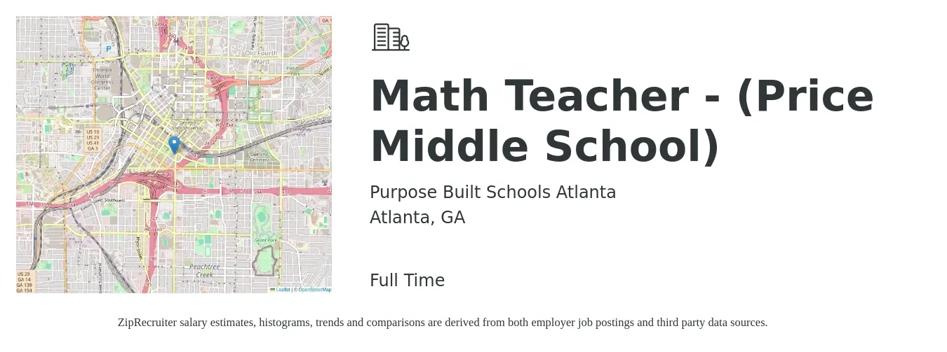 Purpose Built Schools Atlanta job posting for a Math Teacher - (Price Middle School) in Atlanta, GA with a salary of $40,700 to $52,900 Yearly with a map of Atlanta location.