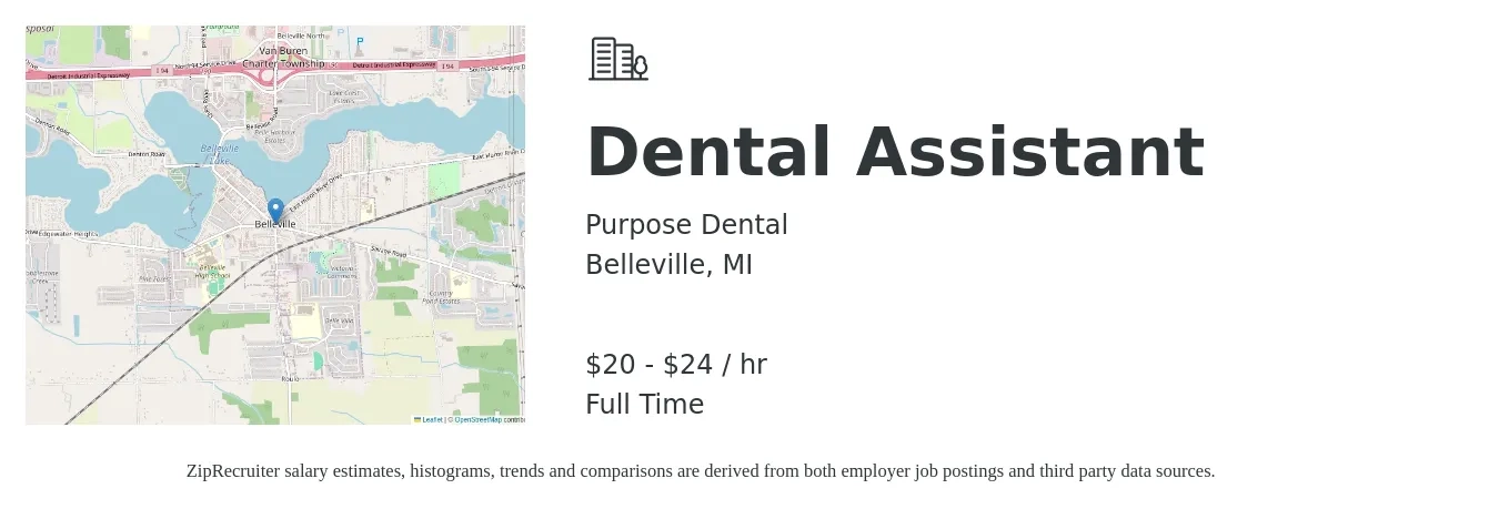 Purpose Dental job posting for a Dental Assistant in Belleville, MI with a salary of $20 to $26 Hourly with a map of Belleville location.