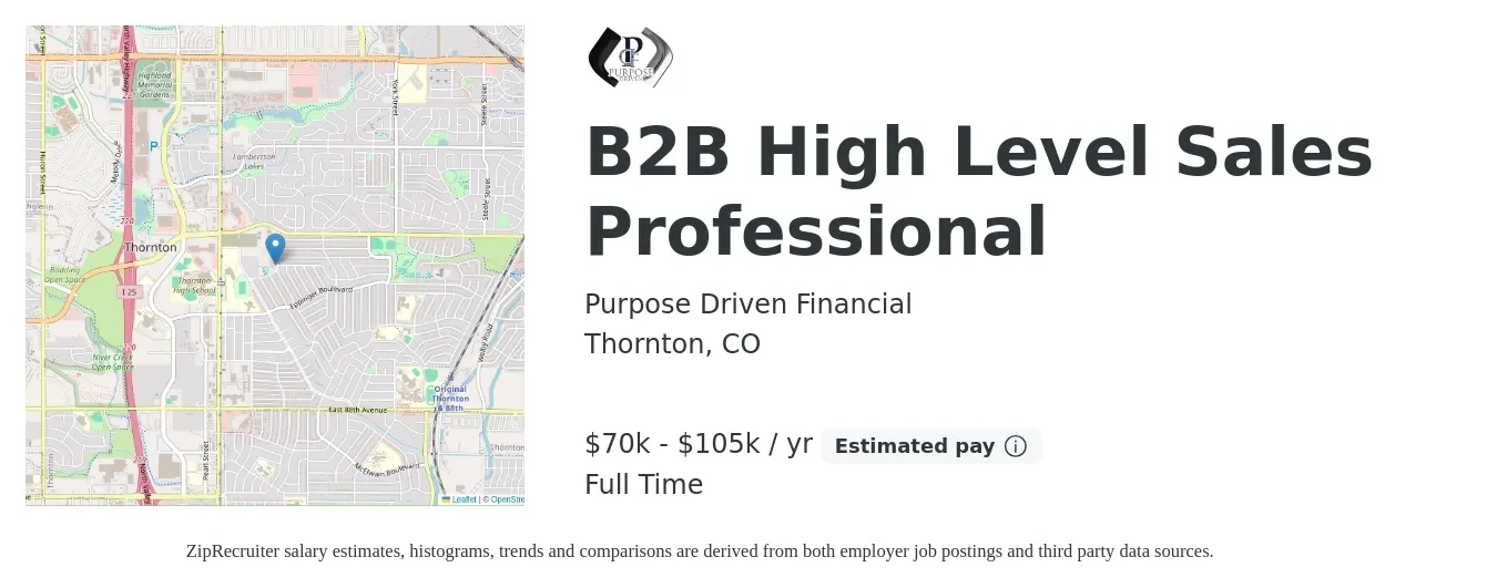 Purpose Driven Financial job posting for a B2B High Level Sales Professional in Thornton, CO with a salary of $70,000 to $105,000 Yearly and benefits including retirement with a map of Thornton location.
