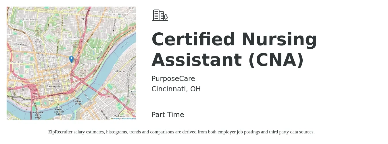 PurposeCare job posting for a Certified Nursing Assistant (CNA) in Cincinnati, OH with a salary of $16 to $22 Hourly with a map of Cincinnati location.