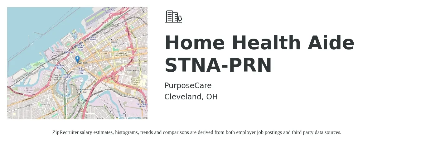 PurposeCare job posting for a Home Health Aide STNA-PRN in Cleveland, OH with a salary of $14 to $20 Hourly with a map of Cleveland location.