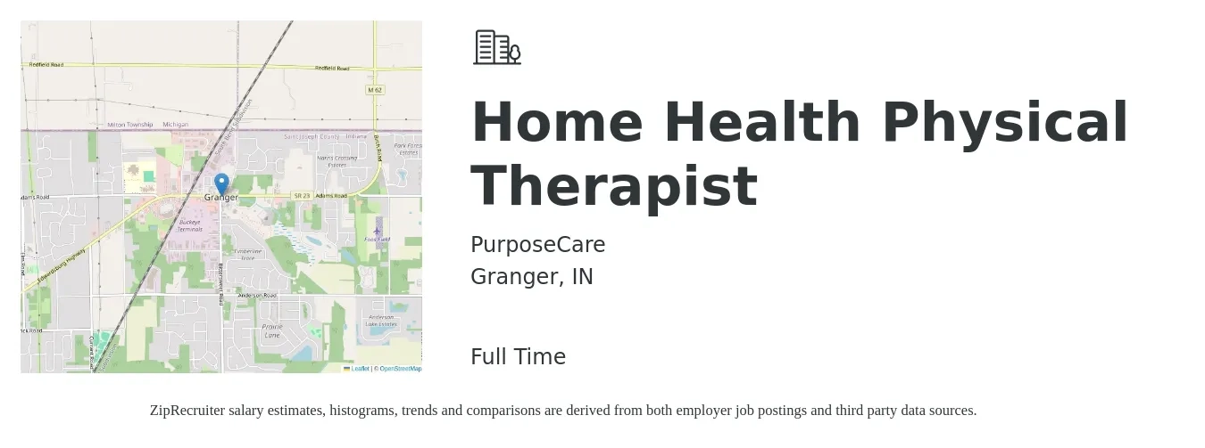 PurposeCare job posting for a Home Health Physical Therapist in Granger, IN with a salary of $40 to $52 Hourly with a map of Granger location.