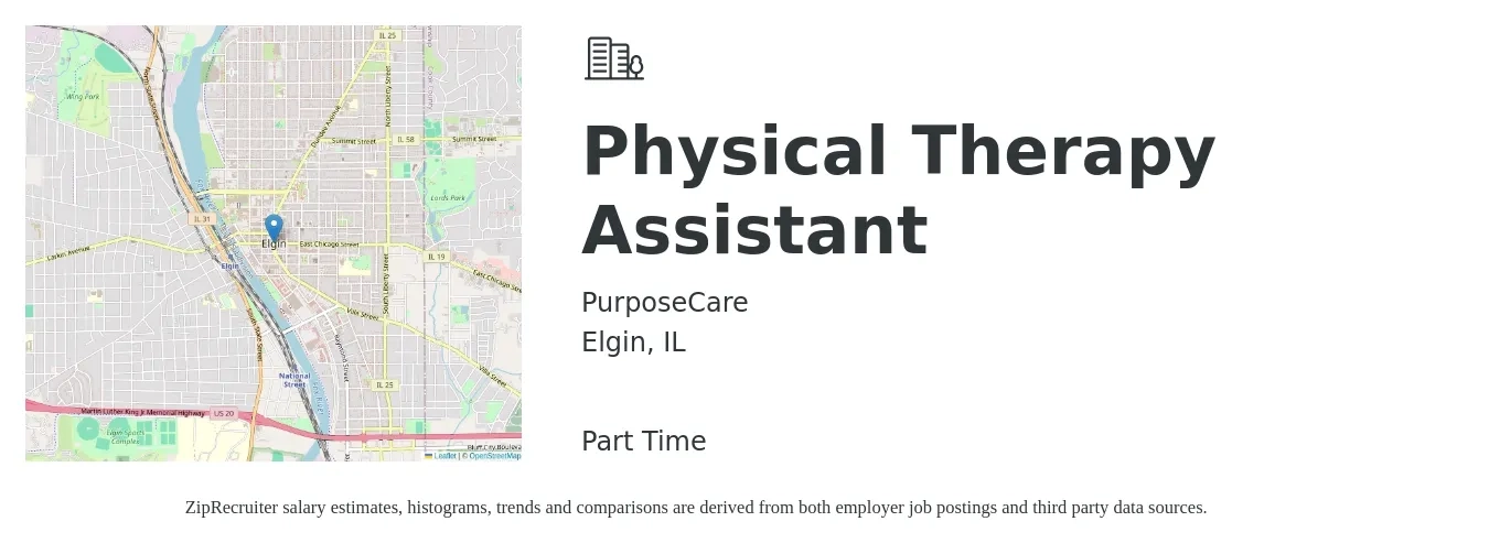 PurposeCare job posting for a Physical Therapy Assistant in Elgin, IL with a salary of $28 to $36 Hourly with a map of Elgin location.