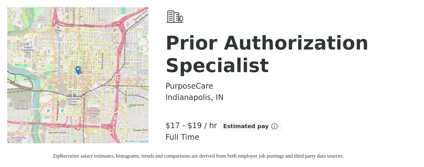 PurposeCare job posting for a Prior Authorization Specialist in Indianapolis, IN with a salary of $18 to $20 Hourly with a map of Indianapolis location.