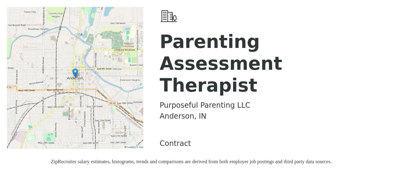 Purposeful Parenting LLC job posting for a Parenting Assessment Therapist in Anderson, IN with a salary of $70 Hourly with a map of Anderson location.