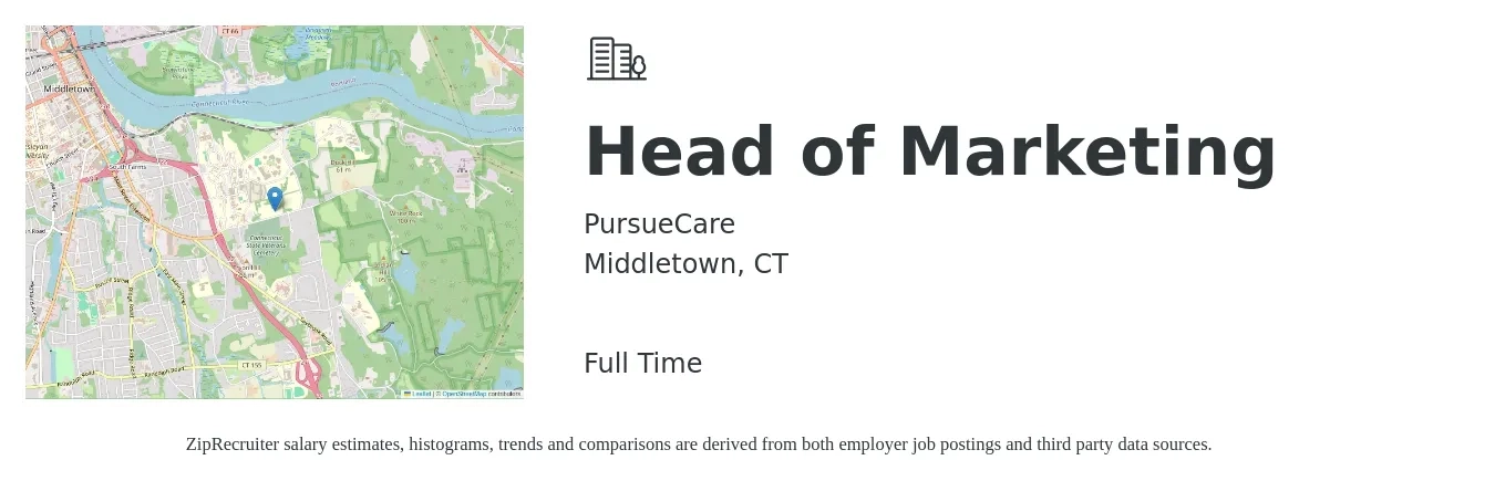 PursueCare job posting for a Head of Marketing in Middletown, CT with a salary of $72,400 to $133,100 Yearly with a map of Middletown location.