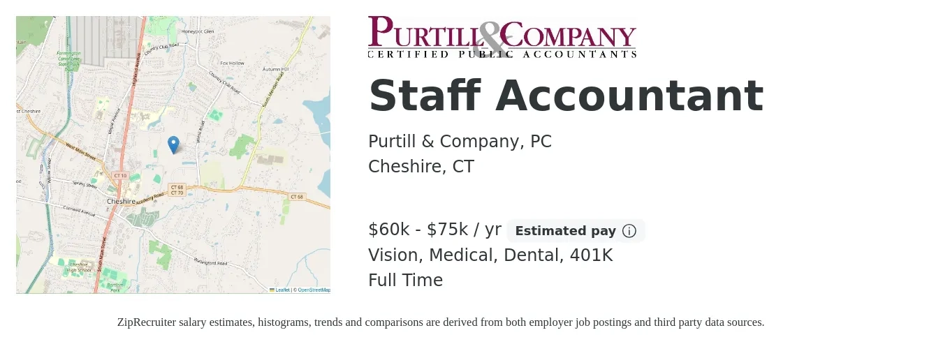 Purtill & Company, PC job posting for a Staff Accountant in Cheshire, CT with a salary of $60,000 to $75,000 Yearly (plus commission) and benefits including life_insurance, medical, vision, 401k, and dental with a map of Cheshire location.