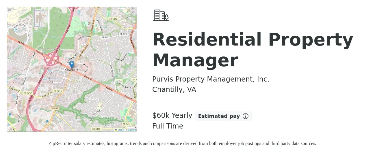 Purvis Property Management, Inc. job posting for a Residential Property Manager in Chantilly, VA with a salary of $60,000 Yearly and benefits including pto, and retirement with a map of Chantilly location.