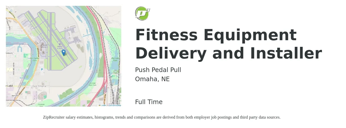 Push Pedal Pull job posting for a Fitness Equipment Delivery and Installer in Omaha, NE with a salary of $19 to $26 Hourly with a map of Omaha location.