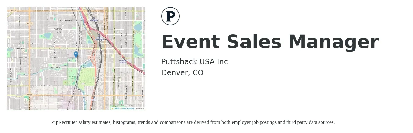 Puttshack USA Inc job posting for a Event Sales Manager in Denver, CO with a salary of $60,000 to $65,000 Yearly with a map of Denver location.