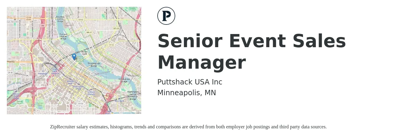 Puttshack USA Inc job posting for a Senior Event Sales Manager in Minneapolis, MN with a salary of $69,900 to $107,500 Yearly with a map of Minneapolis location.