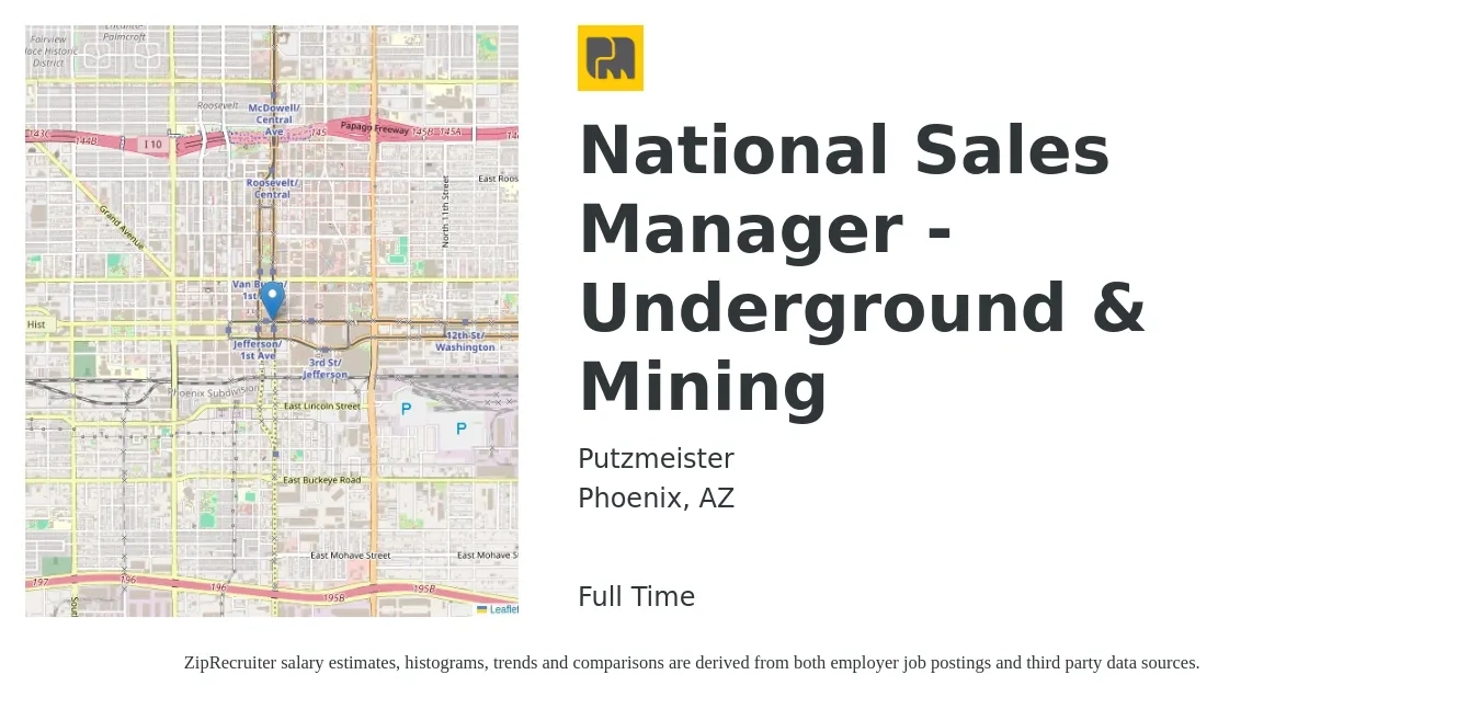 Putzmeister job posting for a National Sales Manager - Underground & Mining in Phoenix, AZ with a salary of $82,900 to $116,700 Yearly with a map of Phoenix location.