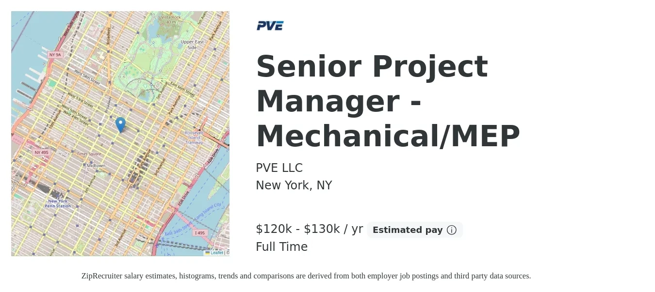 PVE LLC job posting for a Senior Project Manager - Mechanical/MEP in New York, NY with a salary of $120,000 to $130,000 Yearly with a map of New York location.