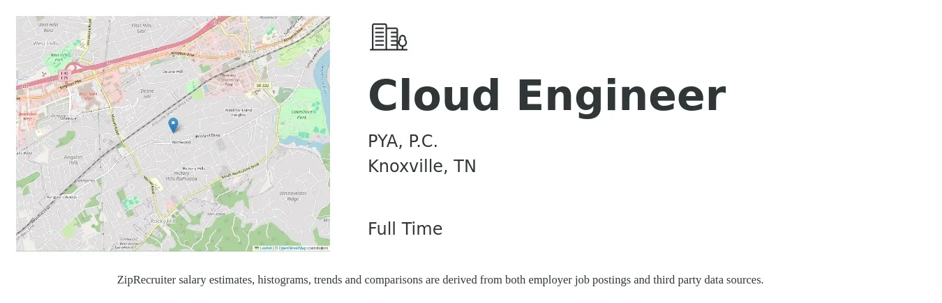 PYA, P.C. job posting for a Cloud Engineer in Knoxville, TN with a salary of $46 to $62 Hourly with a map of Knoxville location.