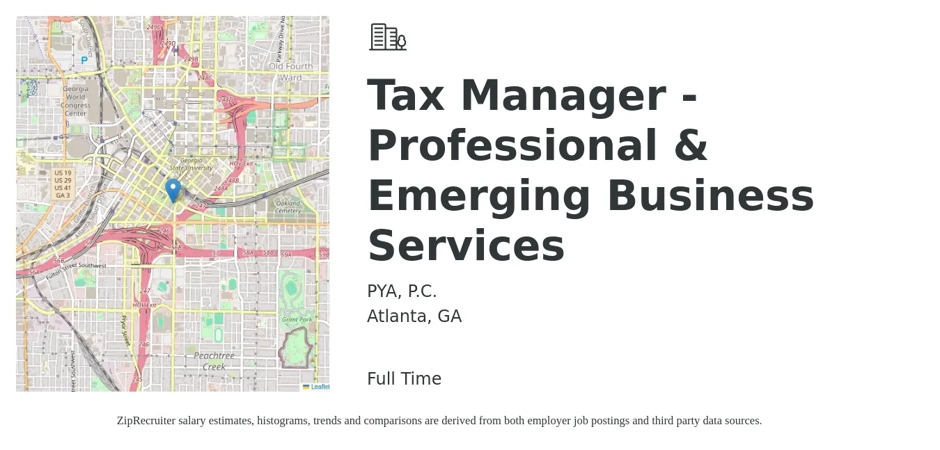 PYA, P.C. job posting for a Tax Manager - Professional & Emerging Business Services in Atlanta, GA with a salary of $89,900 to $144,200 Yearly with a map of Atlanta location.