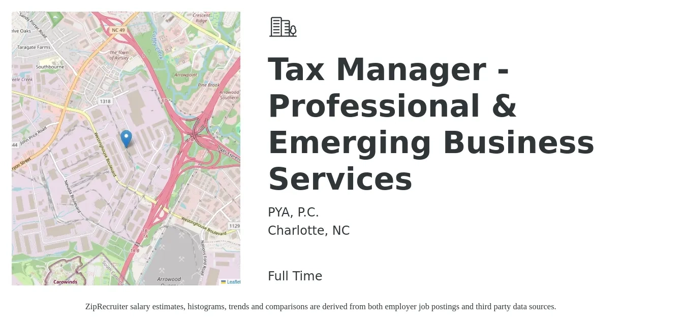 PYA, P.C. job posting for a Tax Manager - Professional & Emerging Business Services in Charlotte, NC with a salary of $87,300 to $140,100 Yearly with a map of Charlotte location.