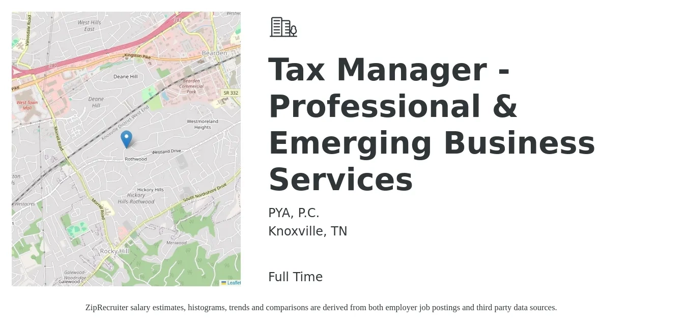 PYA, P.C. job posting for a Tax Manager - Professional & Emerging Business Services in Knoxville, TN with a salary of $77,100 to $123,700 Yearly with a map of Knoxville location.