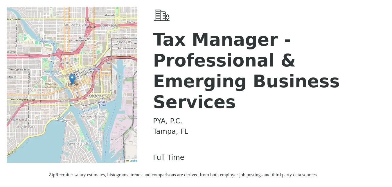 PYA, P.C. job posting for a Tax Manager - Professional & Emerging Business Services in Tampa, FL with a salary of $88,400 to $141,800 Yearly with a map of Tampa location.