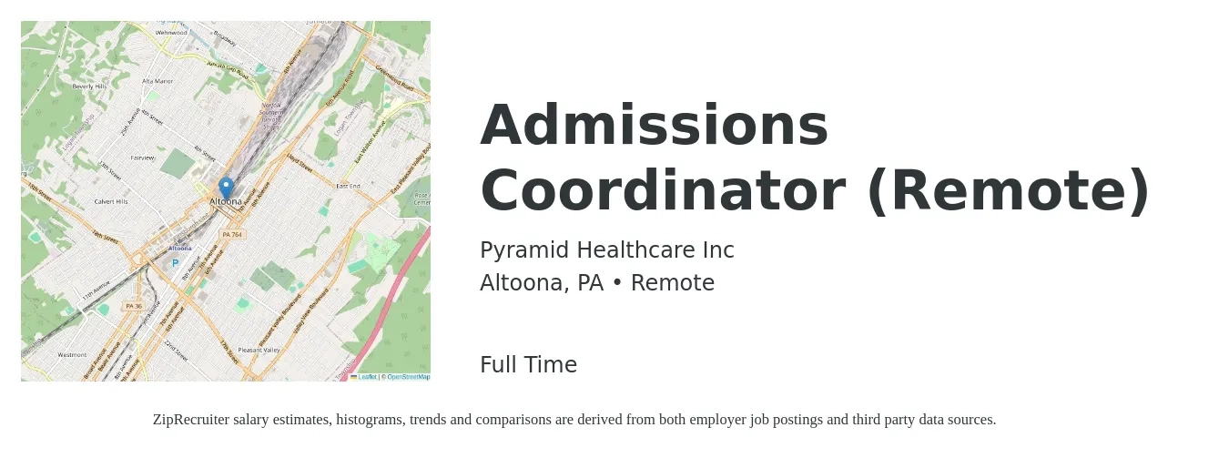 Pyramid Healthcare job posting for a Admissions Coordinator (Remote) in Altoona, PA with a salary of $19 to $26 Hourly with a map of Altoona location.