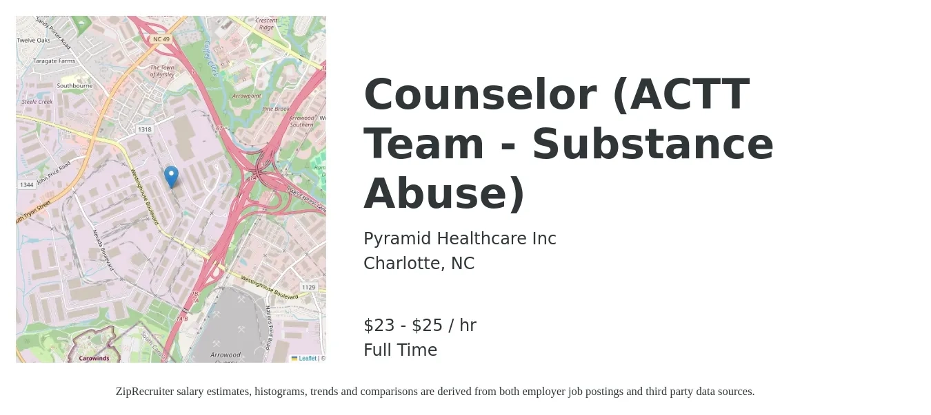 Pyramid Healthcare Inc job posting for a Counselor (ACTT Team - Substance Abuse) in Charlotte, NC with a salary of $24 to $27 Hourly with a map of Charlotte location.